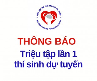 THÔNG BÁO: Về việc triệu tập (lần 1) các thí sinh dự tuyển tại đơn vị được tham dự vòng 2 kỳ xét tuyển viên chức năm 2023